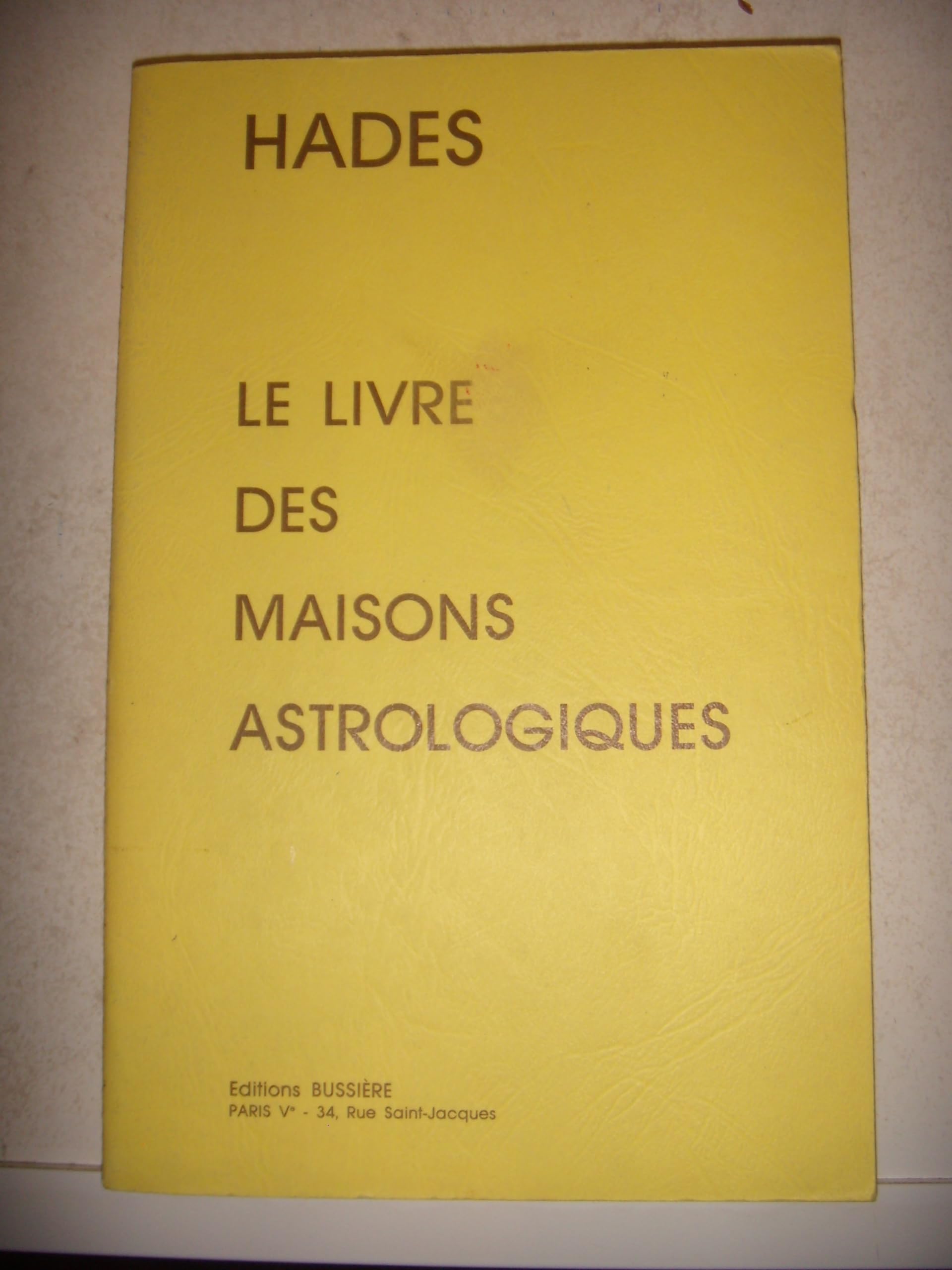 Le Livre Des Maisons Astrologiques Books