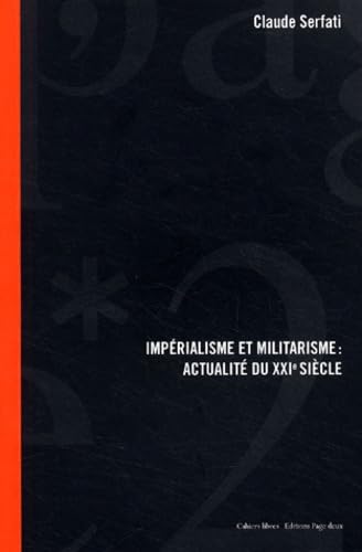 Impérialisme et militarisme : L'actualité du XXIe siècle book