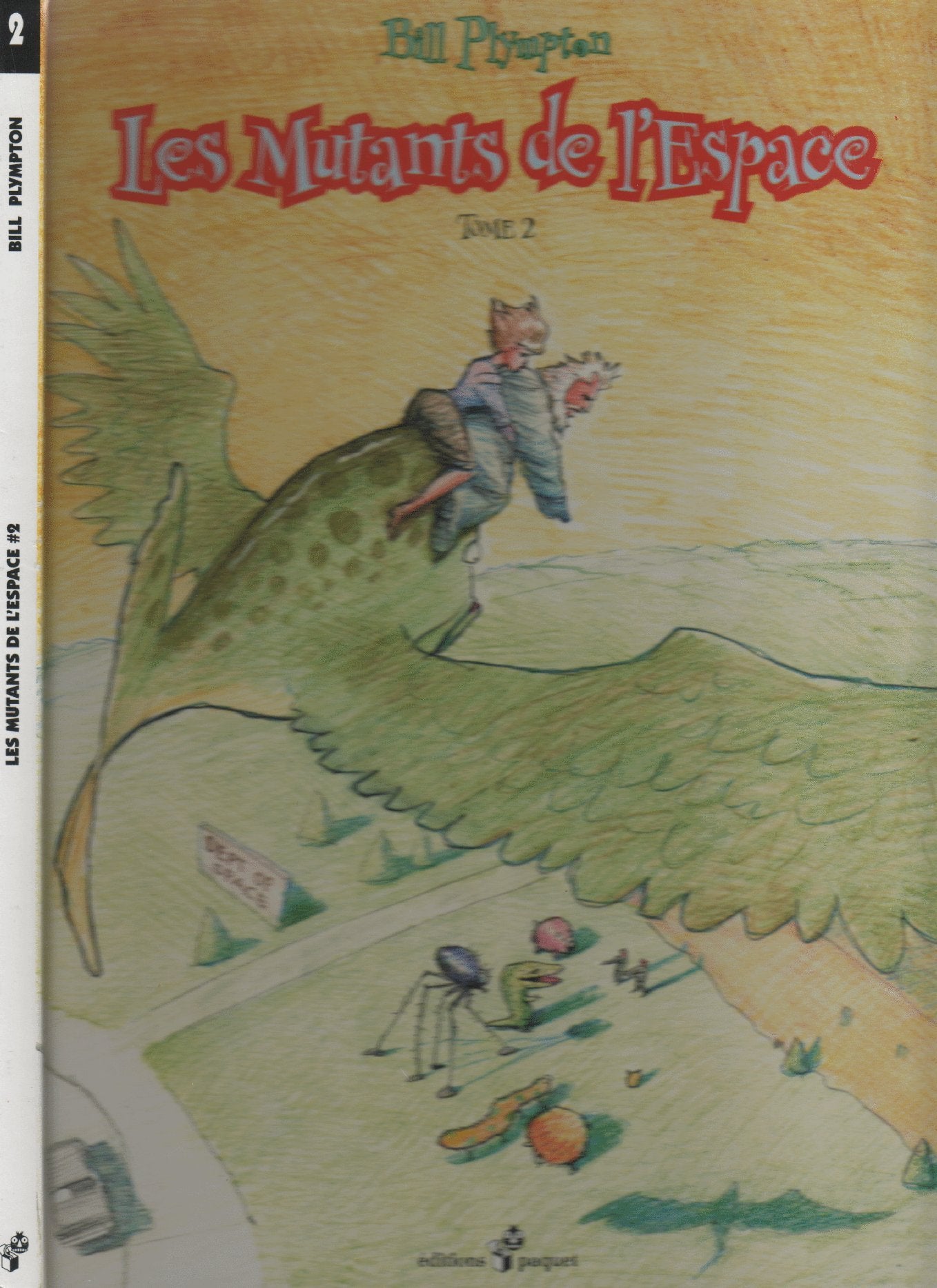 Les mutants de l'espace. Vol. 2 Books
