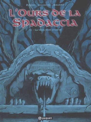 L'Ours de la spadaccia, tome 1 : La voix des morts book