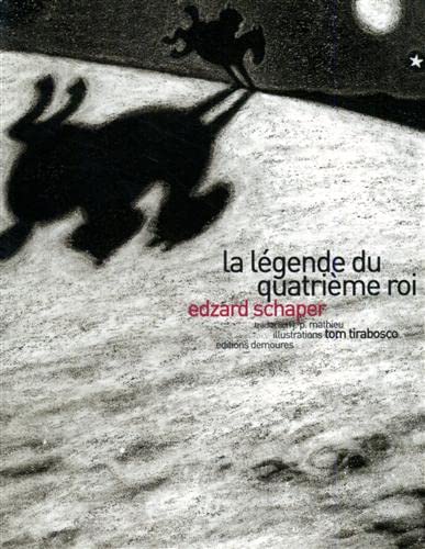Légende du Quatrième Roi book