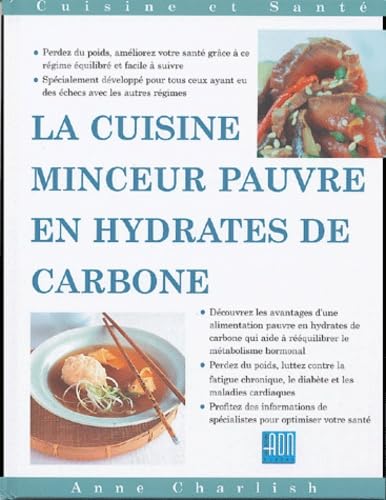 La cuisine minceur réduite en hydrates de carbone book