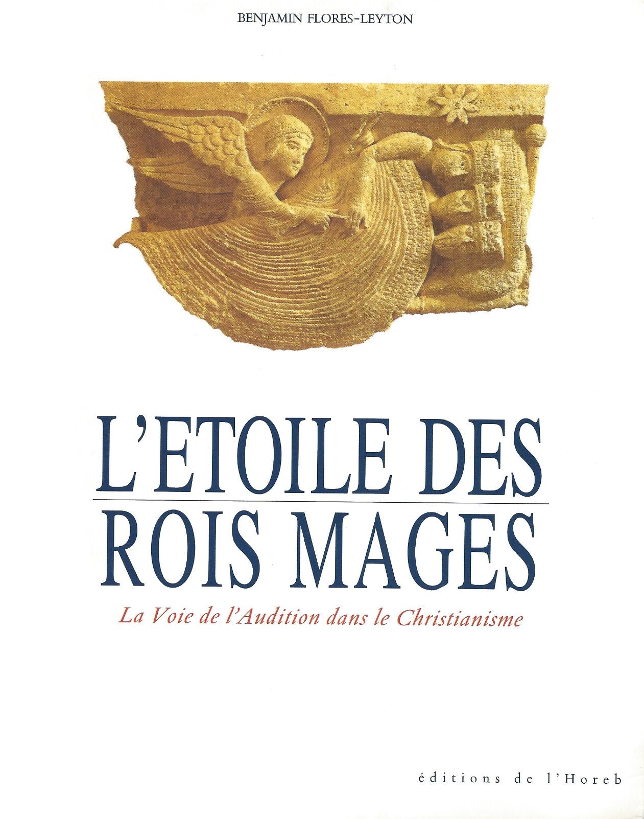 L'Etoile des Rois Mages: La Voie de l'Audition dans le Christianisme book