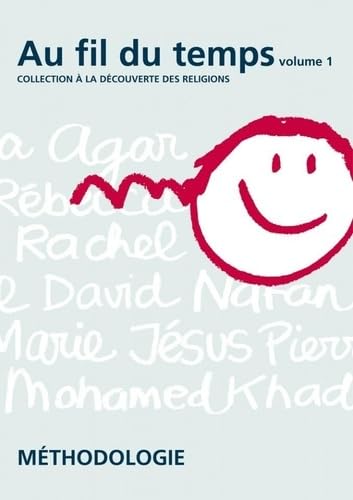 Au fil du temps - volume 1 - guide pédagogique Religion & Esotericism