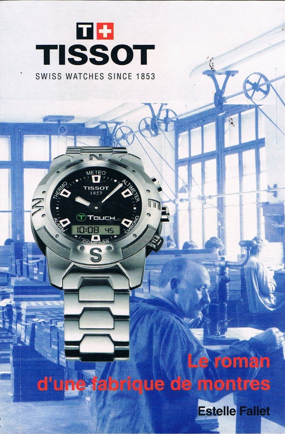Le roman d'une fabrique de montres book