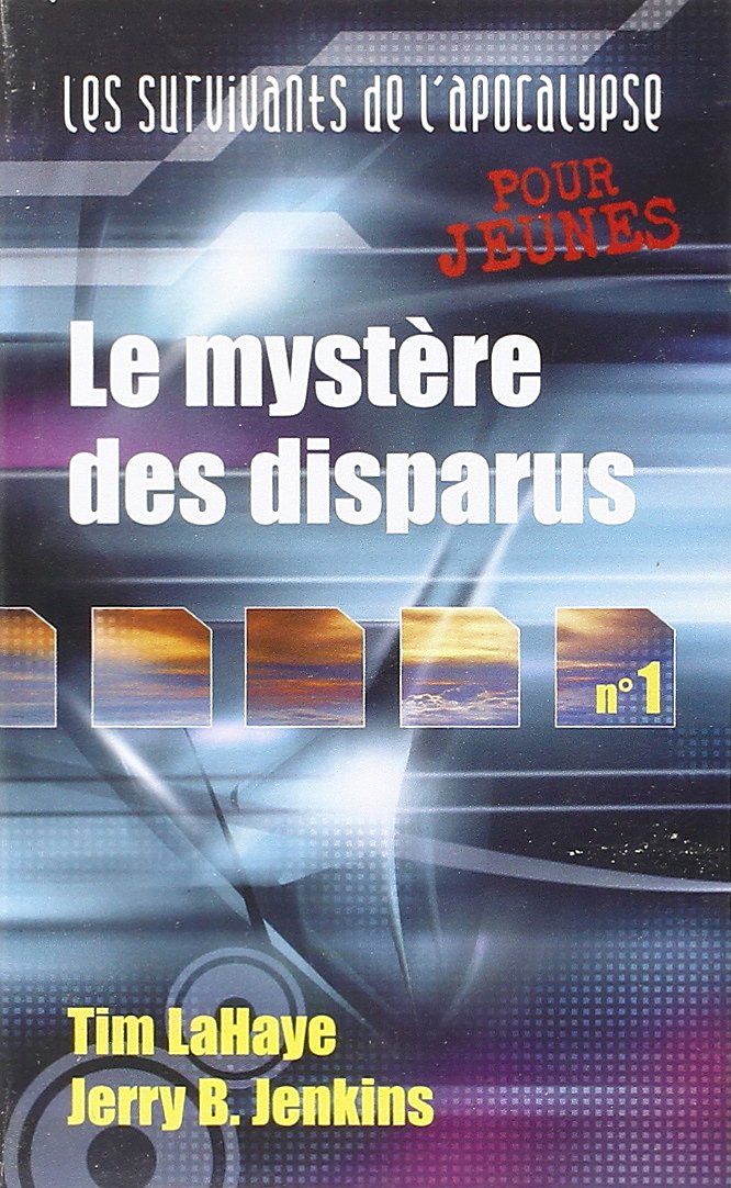 Le mystère des disparus : Les survivants de l'Apocalypse vol. 1 book