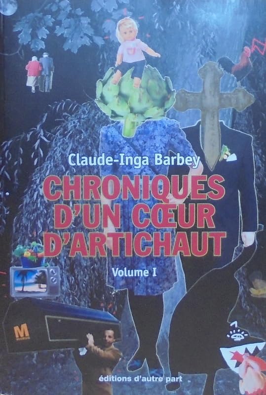 Chroniques d'un coeur d'artichaut. book