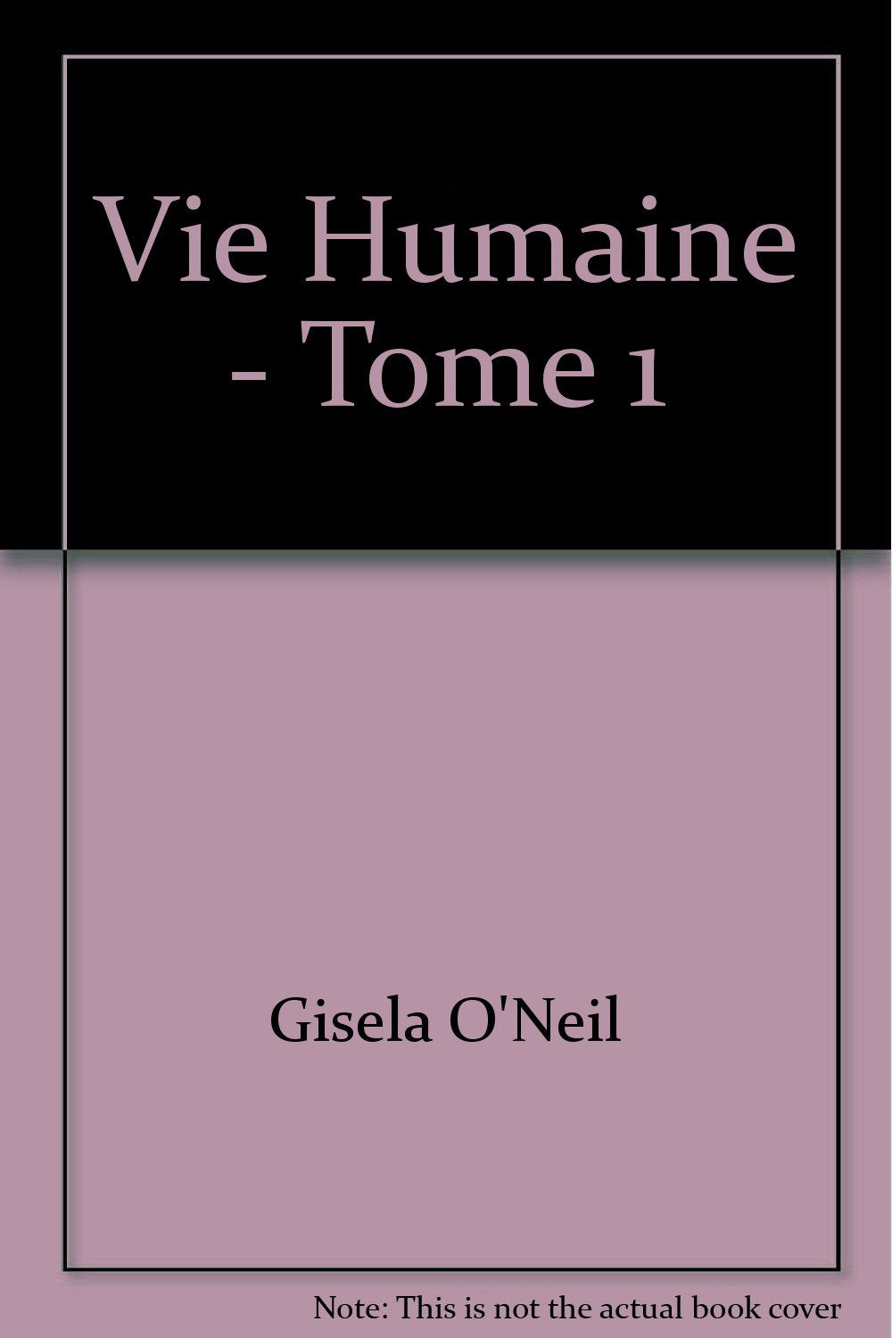 Vie Humaine - Tome 1 book