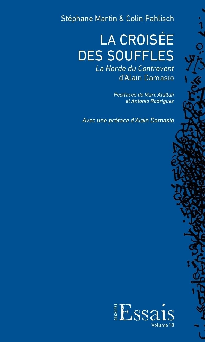 La Croisee des Souffles. la Horde du Contrevent d'Alain Damasio book