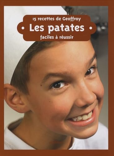 15 Recettes de Geoffroy: Les patates book