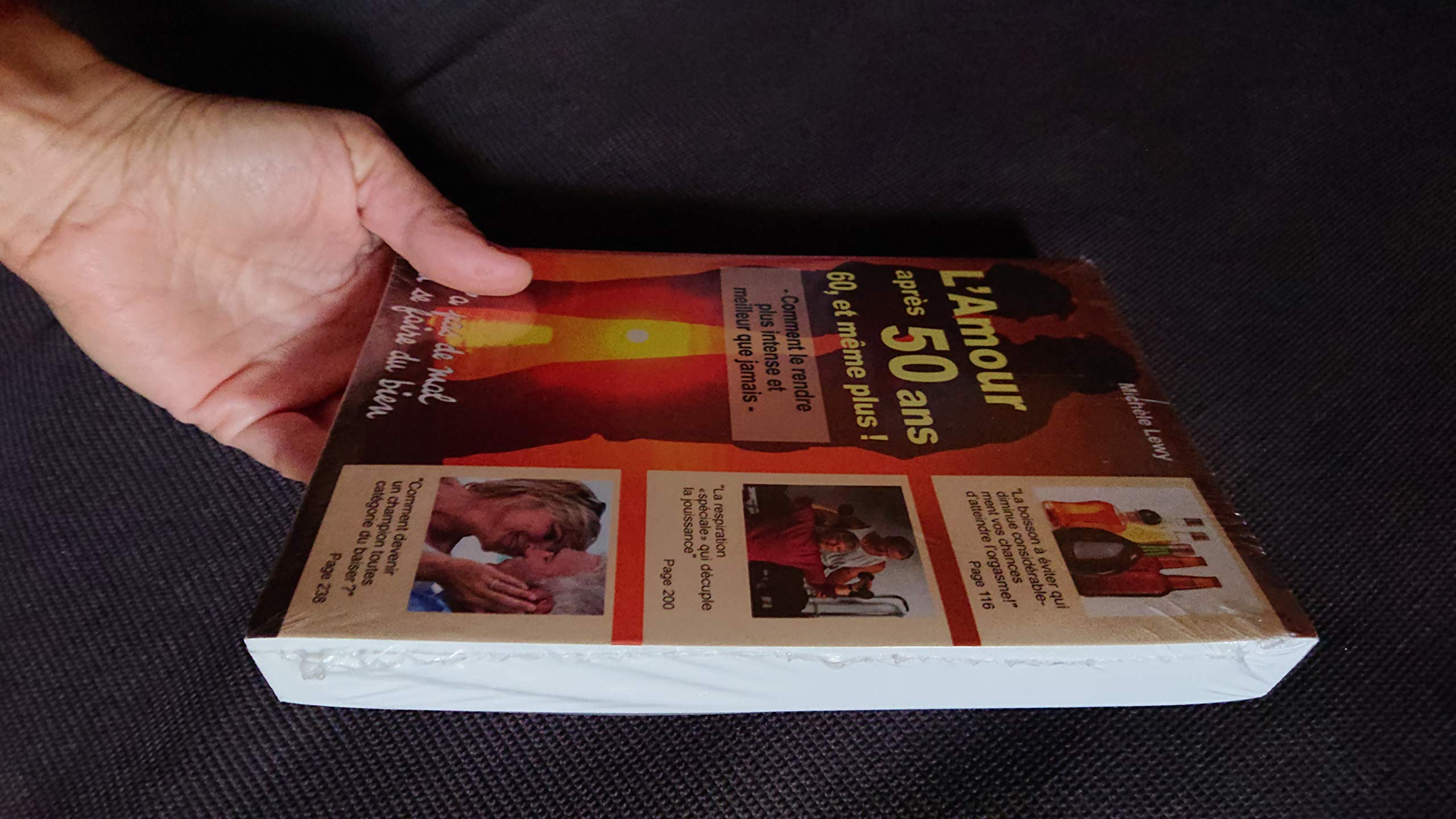 L'amour après 50 ans : Y'a pas de mal à se faire du bien book