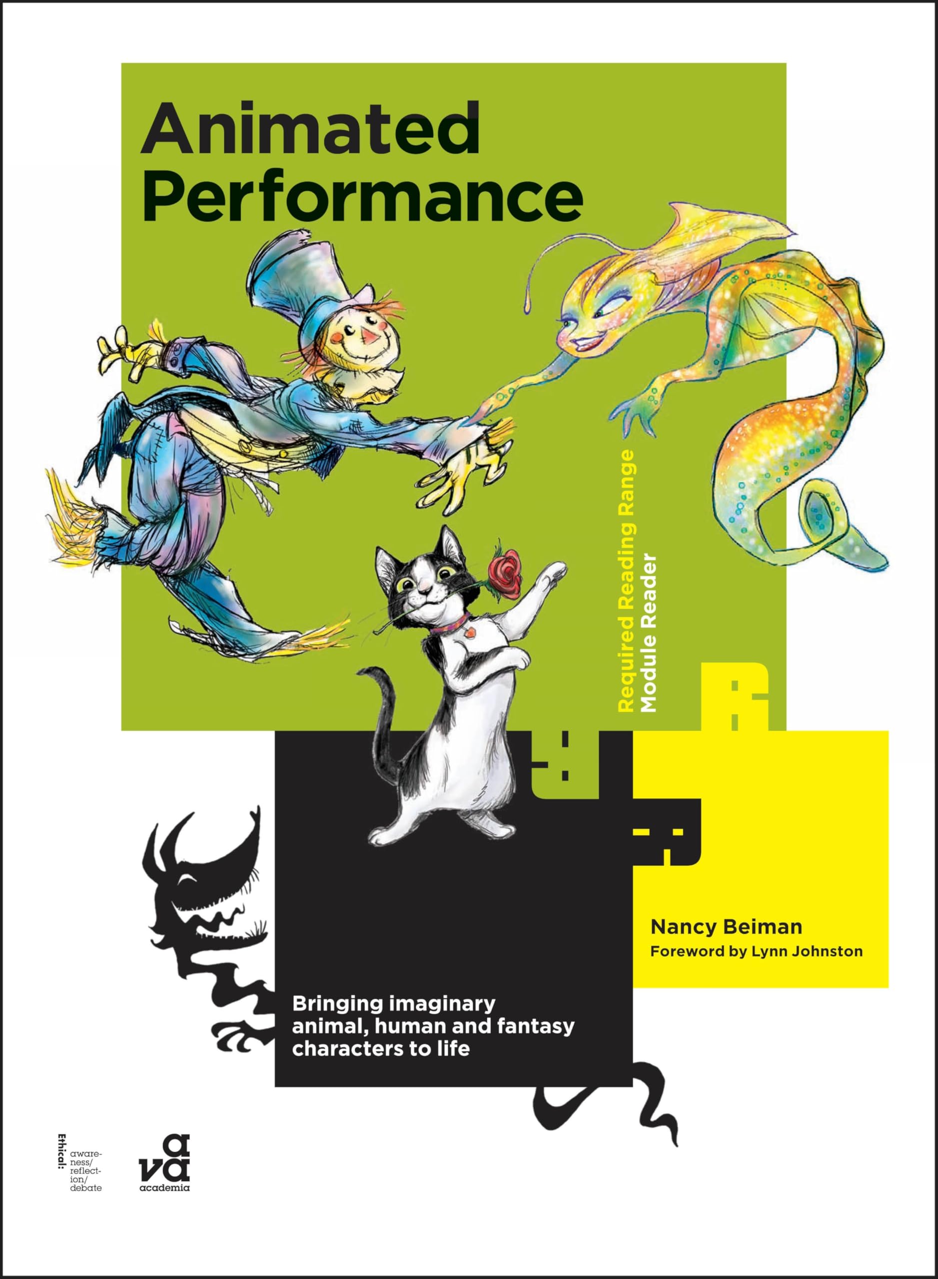 Animated Performance: Bringing Imaginary Animal, Human and Fantasy Characters to Life (Required Reading Range) Computer Science