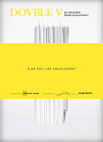 Dovble V N 07 - Qu Est-Ce Qu un Livre ? book
