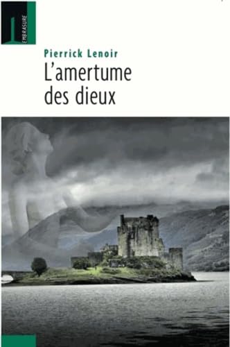 Amertume des Dieux (L') book