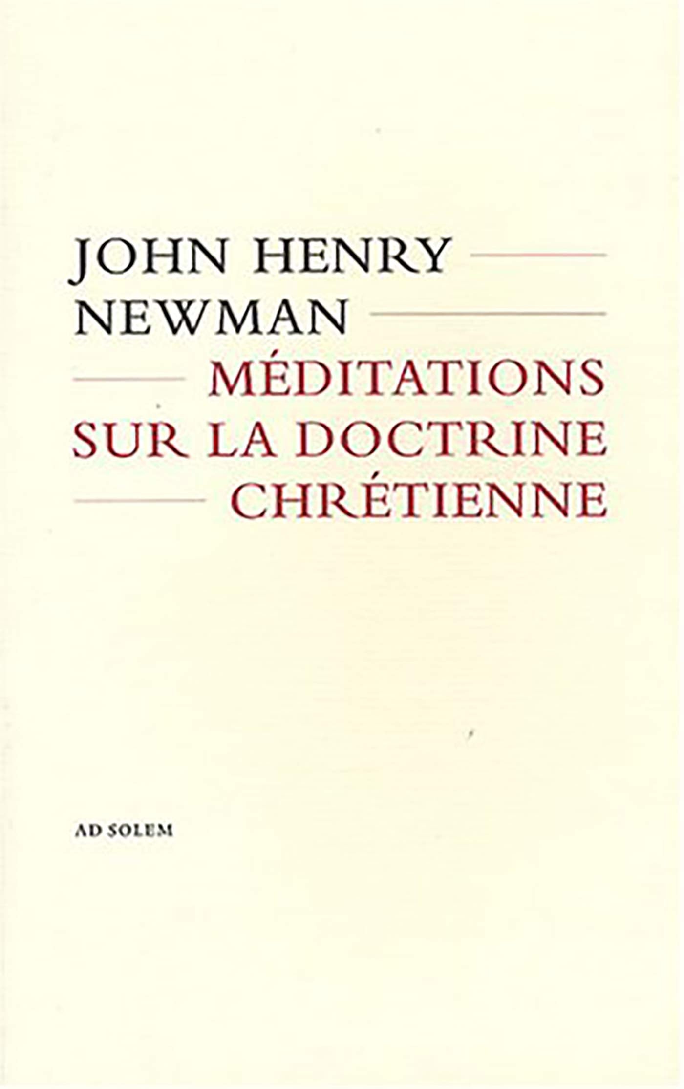 Méditations sur la doctrine chrétienne Religion & Esotericism