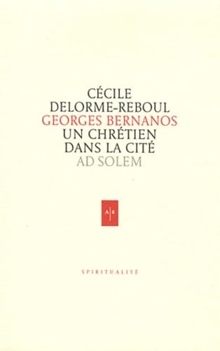 Georges Bernanos, un chrétien dans la cité book