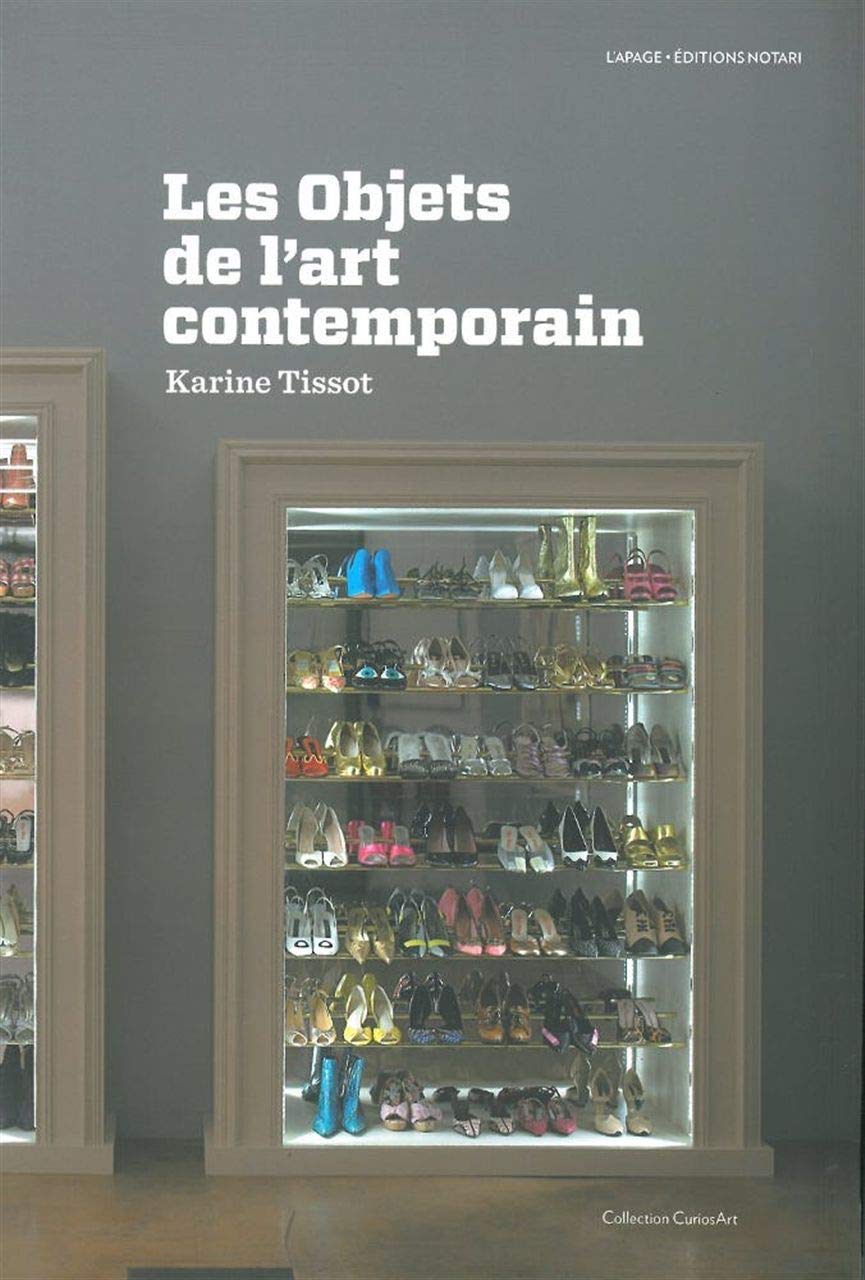 Les Objets de l'art contemporain book