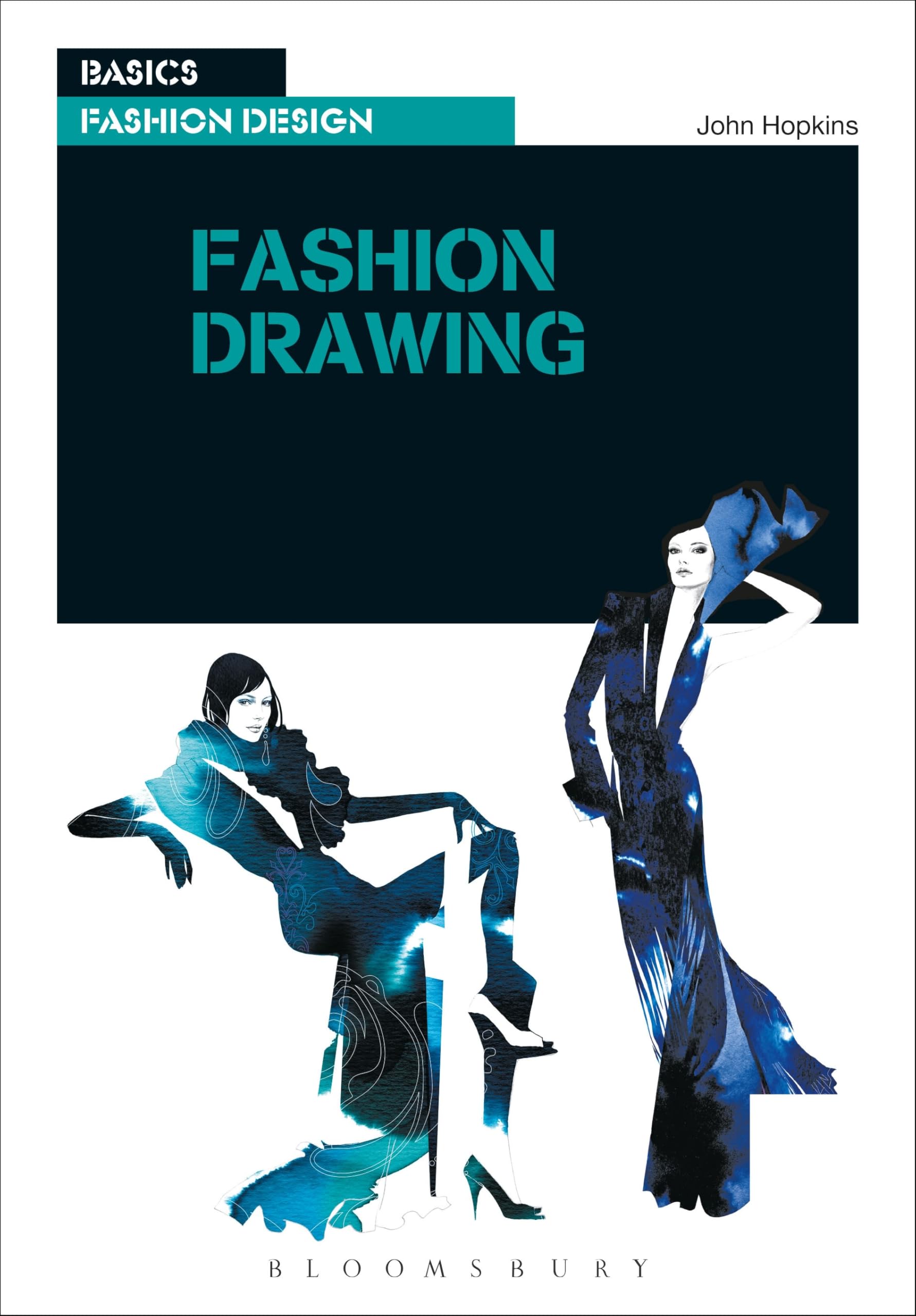 Basics Fashion Design 05: Fashion Drawing Social Sciences