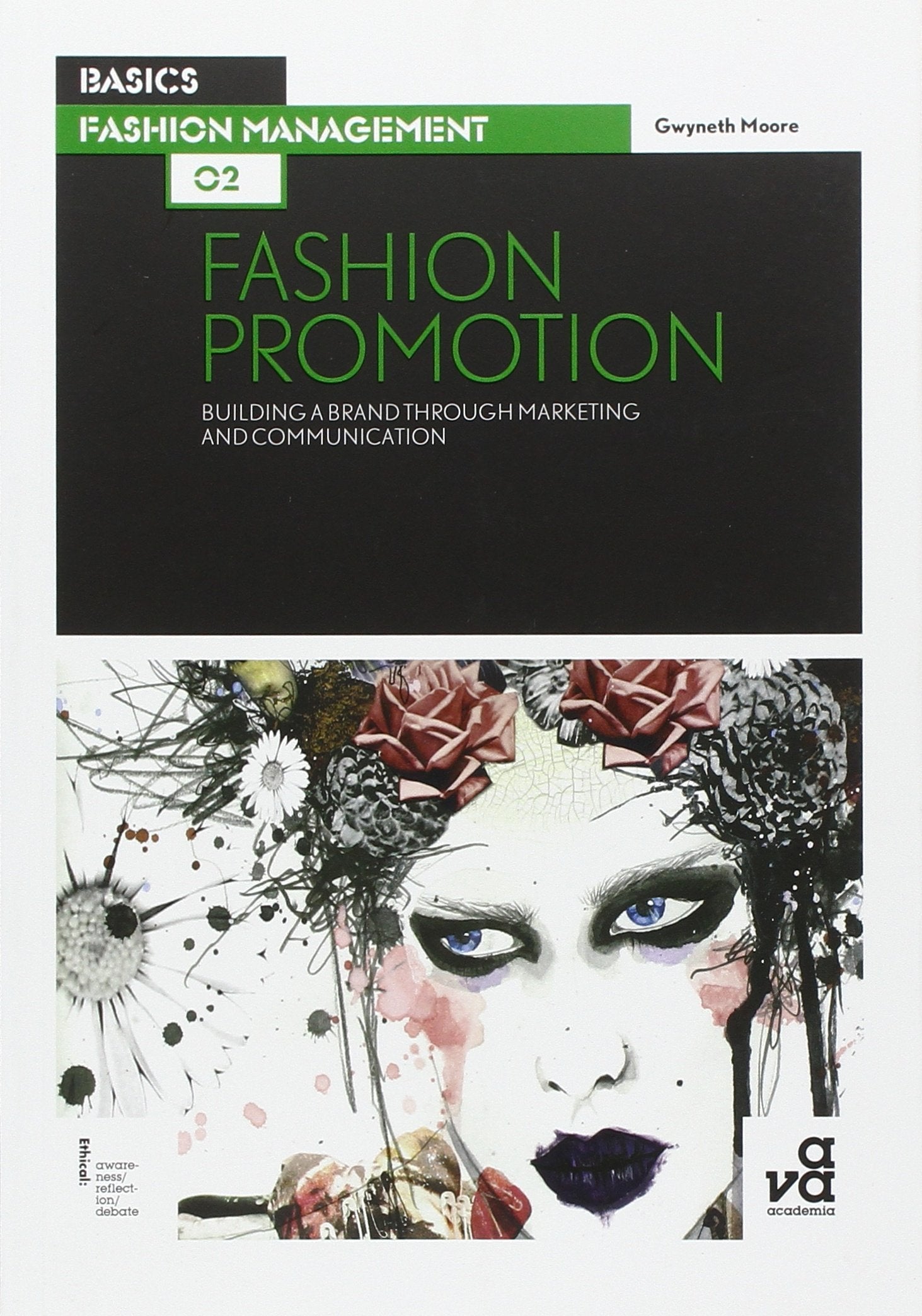 Basics Fashion Management 02: Fashion Promotion Business, Finance & Career