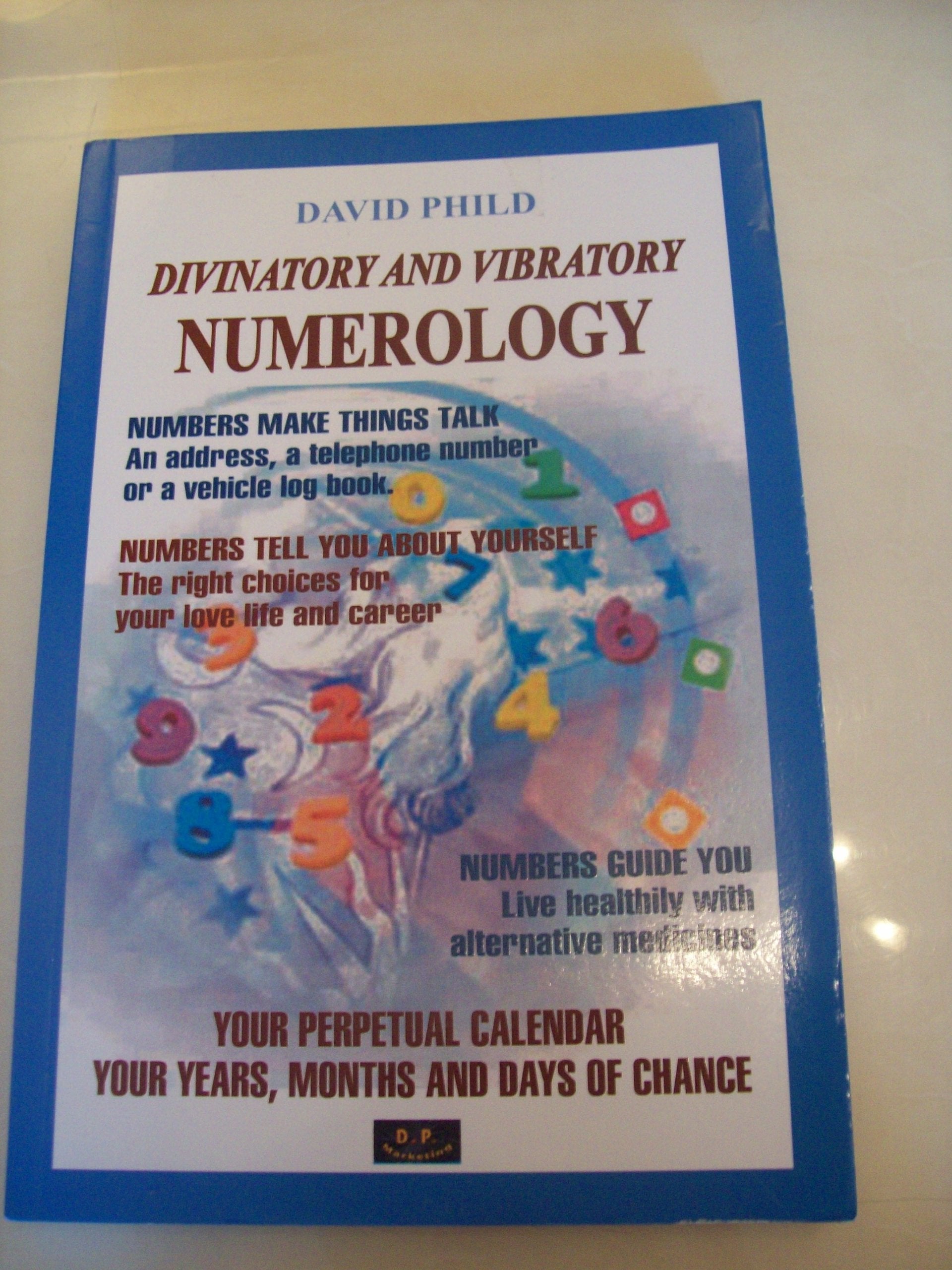 LA NUMÉROLOGIE DIVINATOIRE ET VIBRATOIRE book