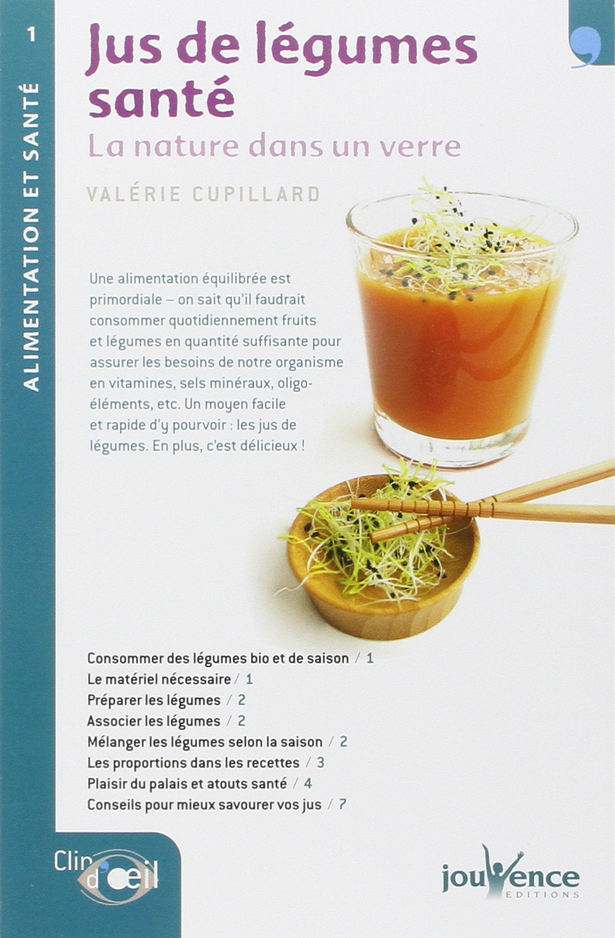 n°1 Les jus de légumes santé: la nature dans un verre book