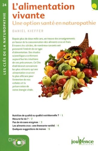 n°24 L'alimentation vivante: Une option santé en naturopathie Health, Nutrition & Fitness
