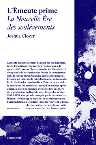 L'émeute prime : la nouvelle ère des soulèvements Essays & Short Stories