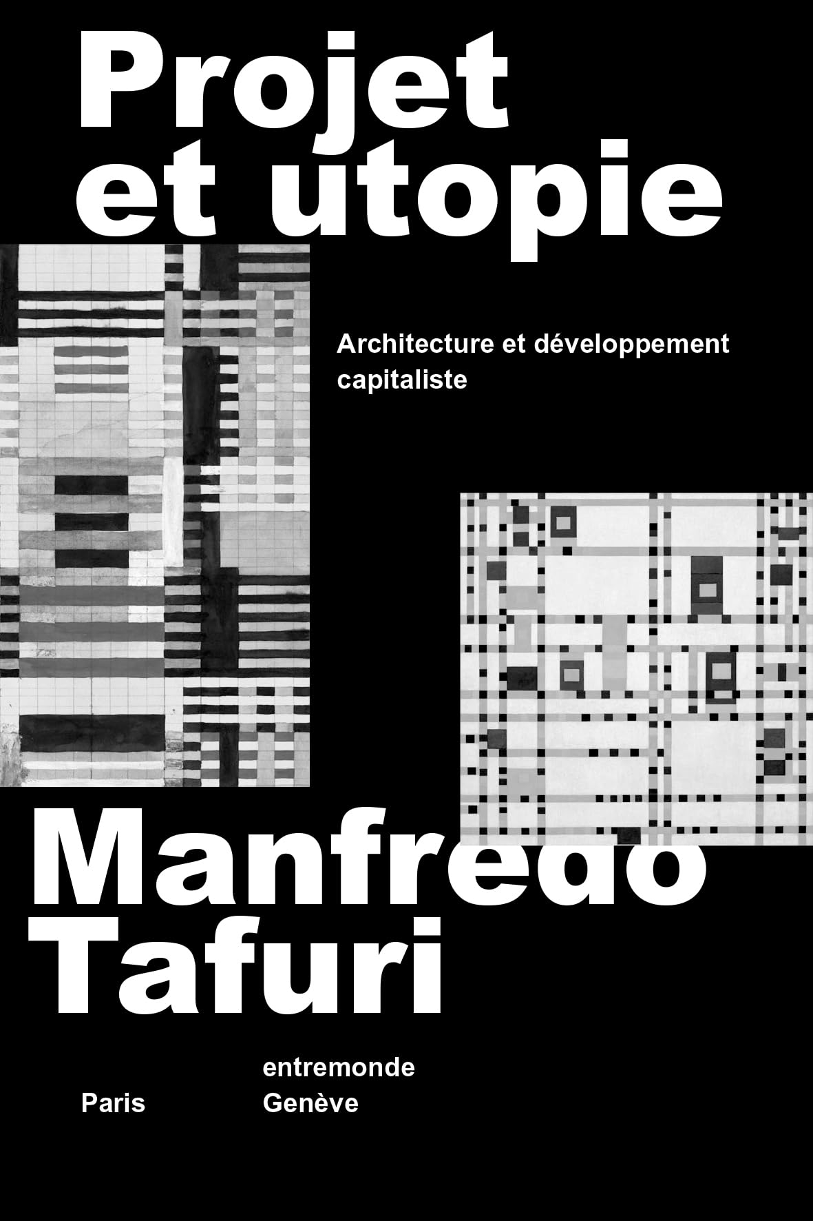 Projet et utopie: Architecture et développement capitaliste book