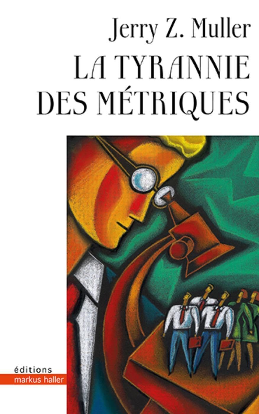 La tyrannie des métriques book