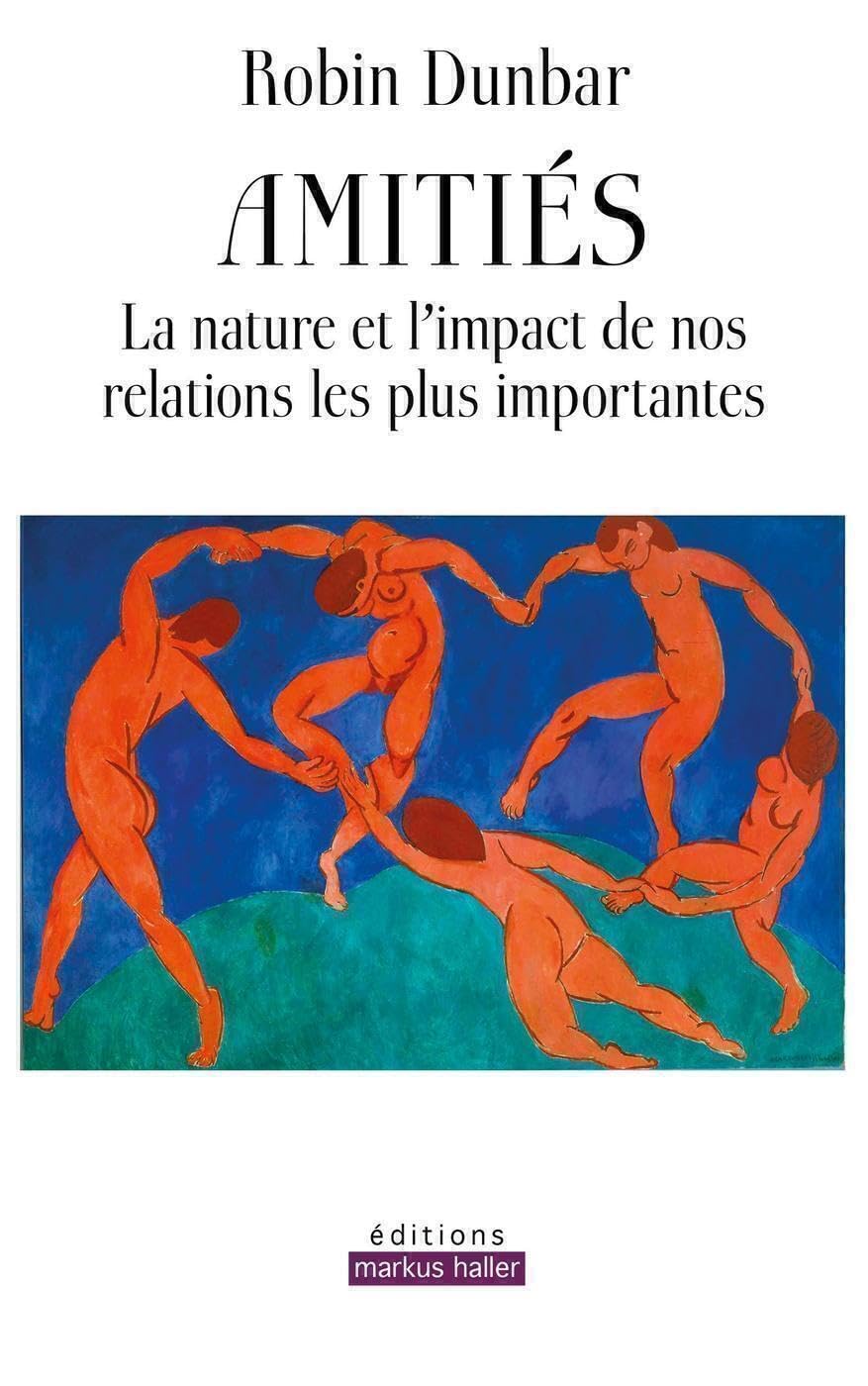 Amitiés: La nature et l'impact de nos relations les plus importantes book