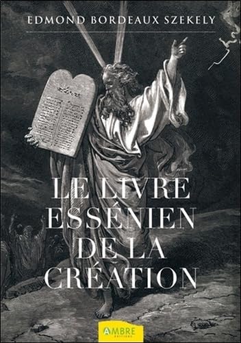 Le livre essénien de la création Religion & Esotericism