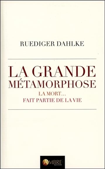 La grande métamorphose - La mort... fait partie de la vie book