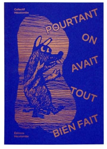 Pourtant on avait tout bien fait book
