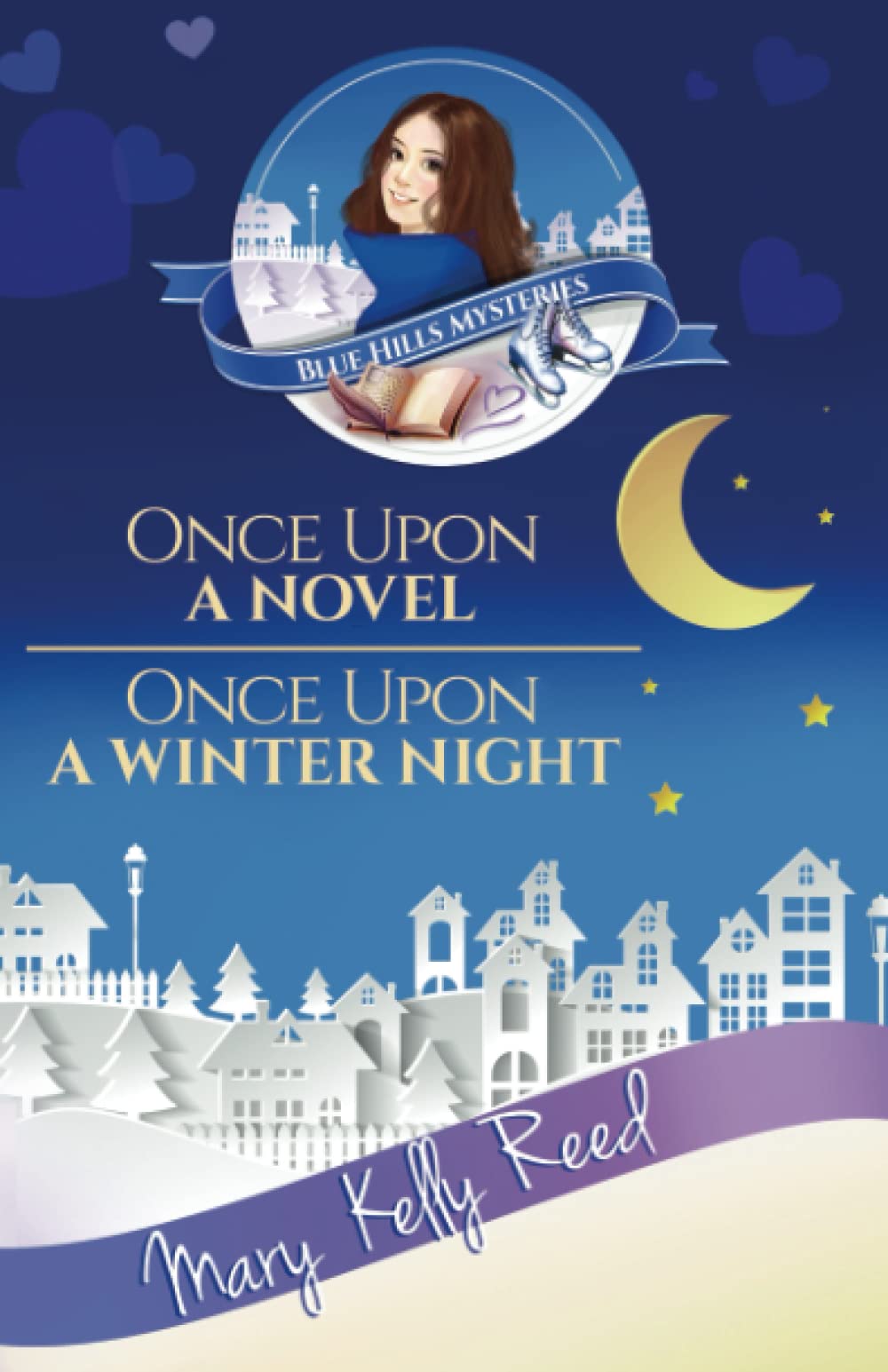 Once Upon a Novel - Once upon a Winter Night: The Blue Hills Mysteries book