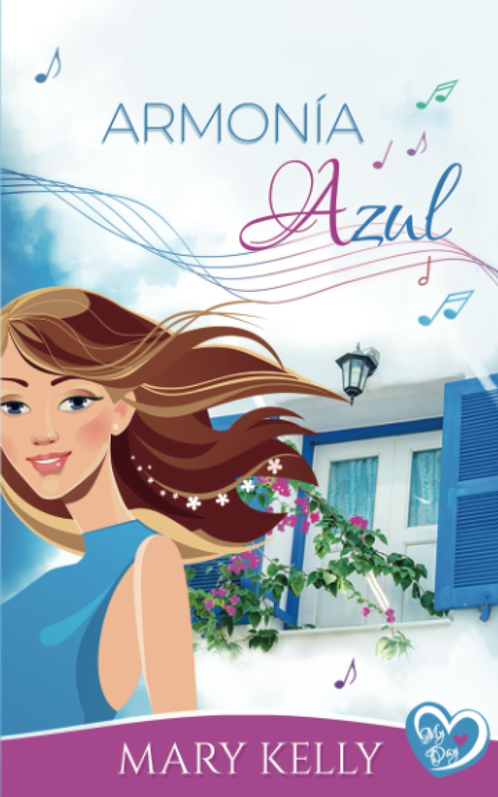 Armonía azul: Una irresistible comedia romántica sobre segundas oportunidades (My Day, Band 1) Holiday Reading