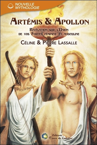 Artémis & Apollon : révélation sur l'union de vos forces féminine et masculine Religion & Esotericism