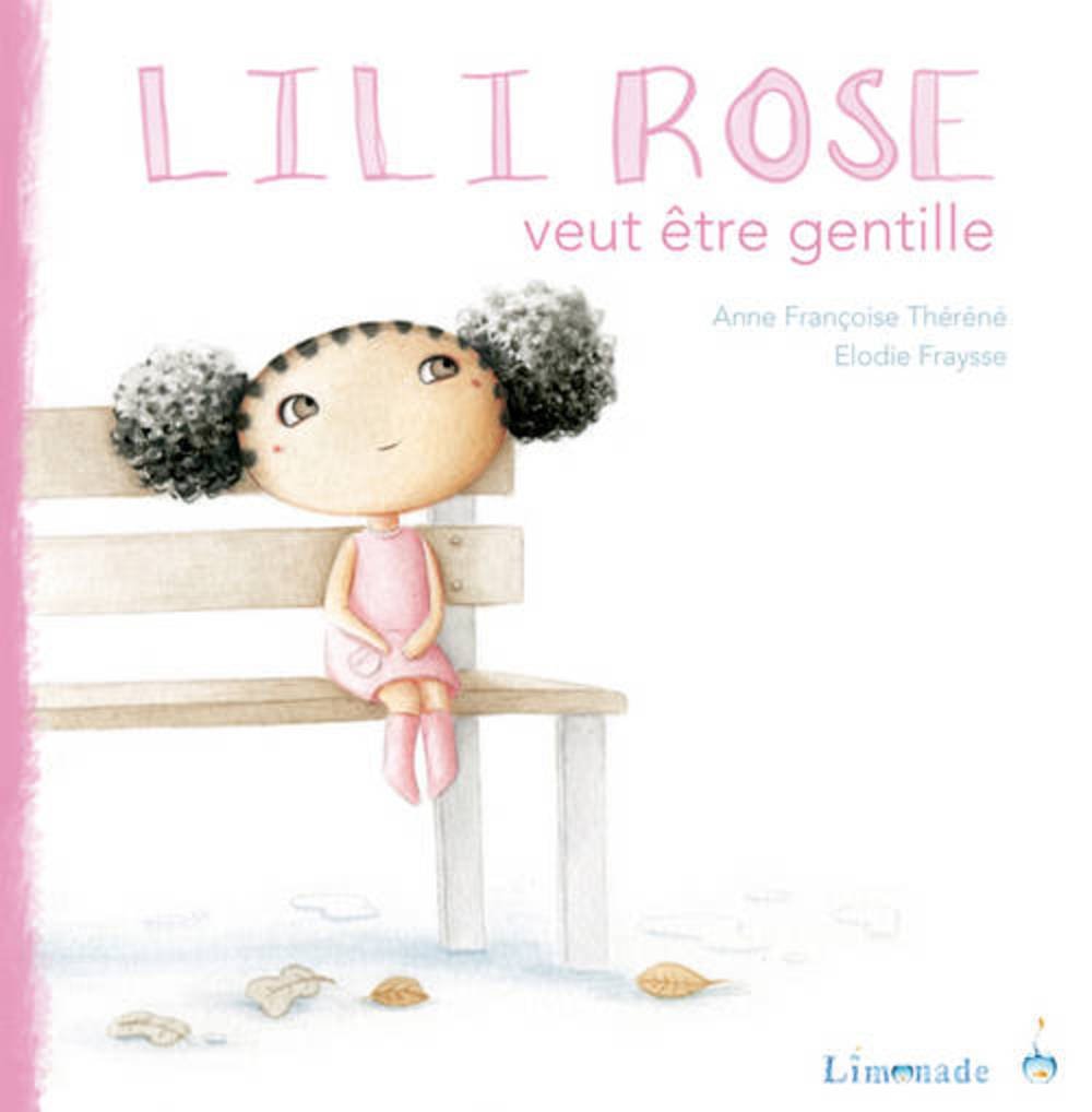 Lili-Rose Veut Tre Gentille Novels & Short Stories