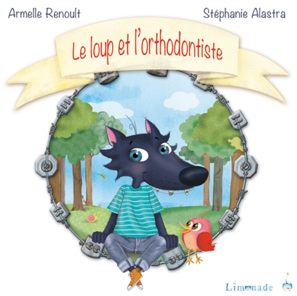 Le loup et l'orthodontiste book