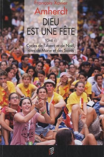 DIEU EST UNE FETE TOME 1 book
