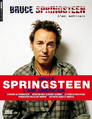Bruce Springsteen: L'ami américain Books