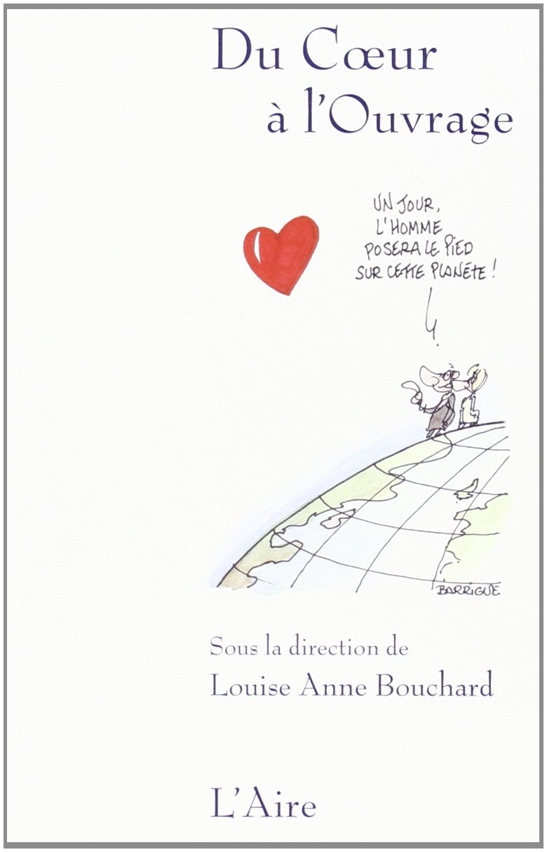 Du Coeur a l Ouvrage Contemporary literature