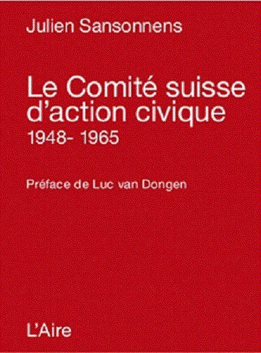 Comité Suisse d Action Civique 1948 1965 book