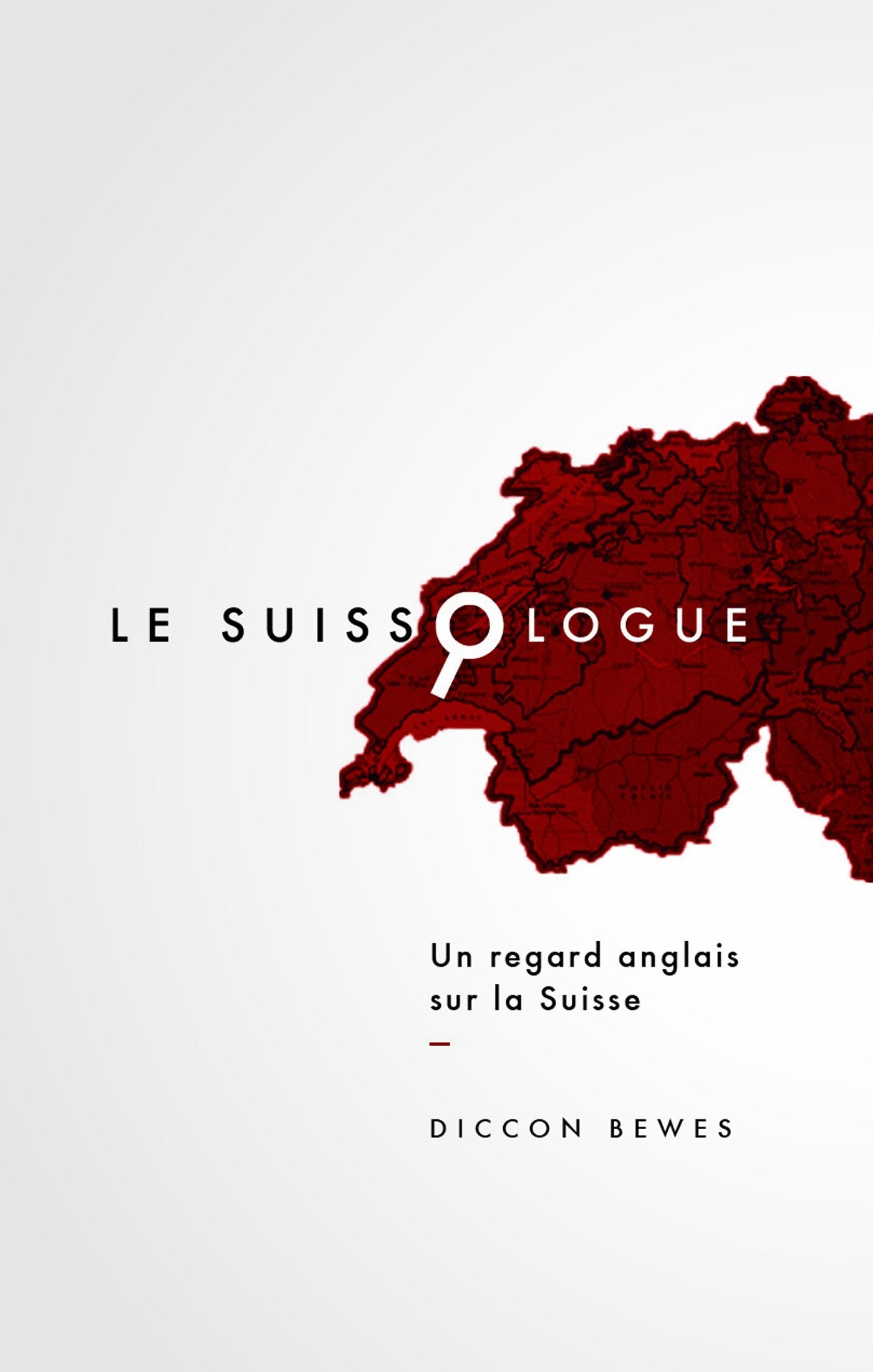 Le Suissologue: Un regard anglais sur la Suisse book