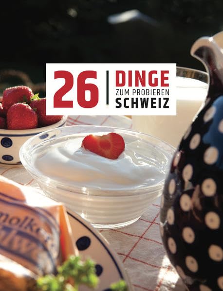 26 Dinge zum Probieren Schweiz Leisure, Home & Garden