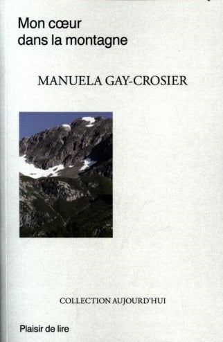 Mon coeur dans la montagne Books