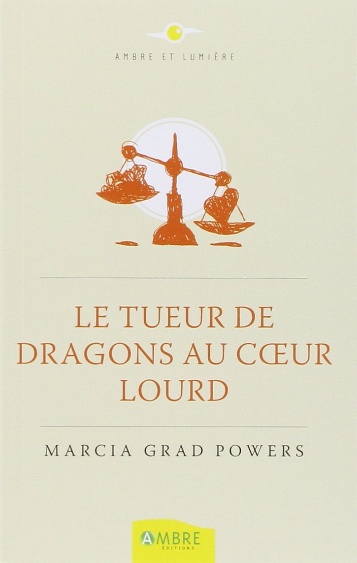 Le Tueur de dragons au coeur lourd Books