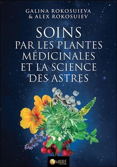 Soins par les plantes médicinales et la science des astres Health, Nutrition & Fitness