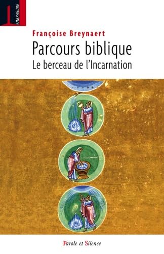 Parcours biblique : Le berceau de l'Incarnation Books