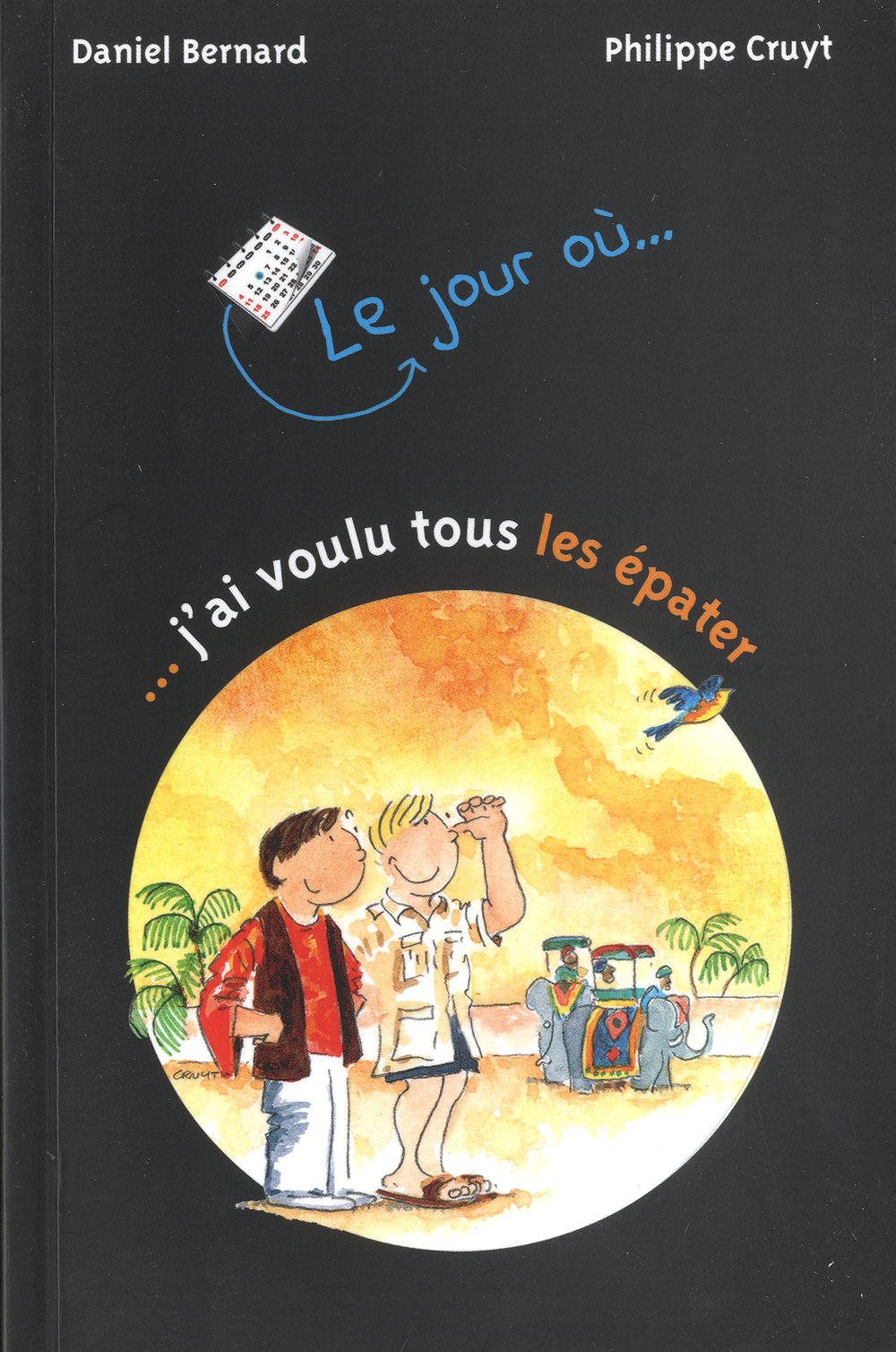 Le jour où j'ai voulu tous les épater book