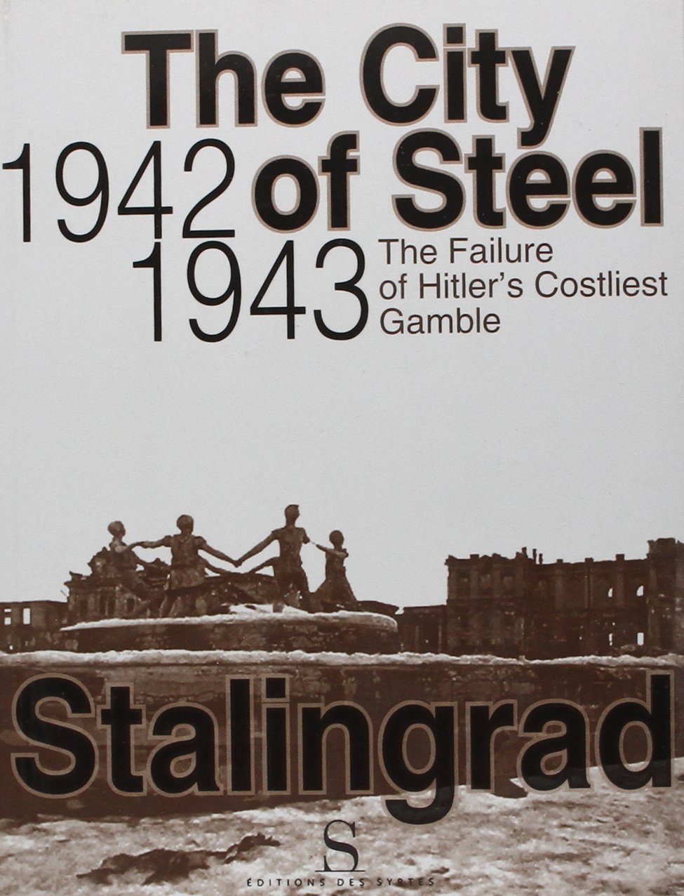 The city of steel 1942 1943 book